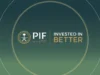 PIF unveils 2026-2030 strategy. Restructures investments into three new portfolios