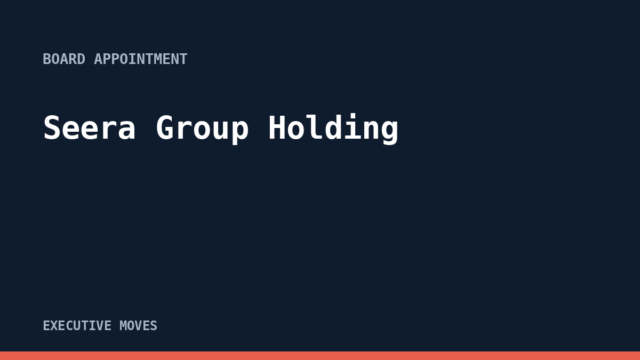 Seera Group Holding announcement, Executive Moves