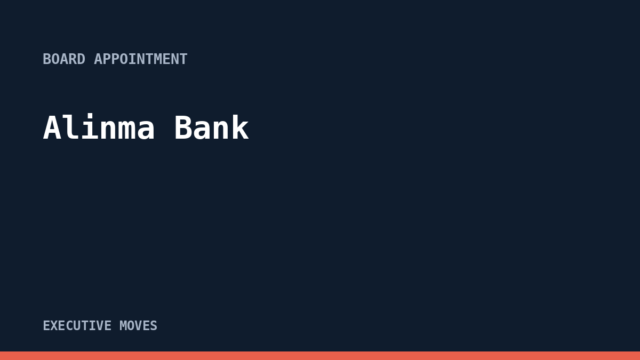 Alinma Bank announcement, Executive Moves