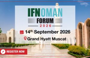 IFN Oman Forum 2026 Set for Muscat, 14 September IFN Oman Forum 2026